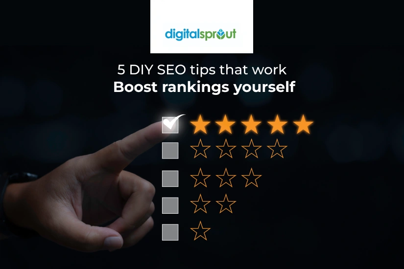 5 DIY SEO Tips to Improve Website Rankings Fast