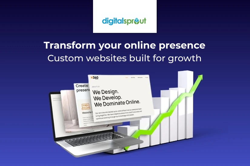 Unlock stronger digital performance with Digital Sprout’s web design.