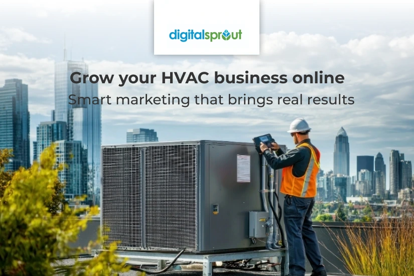 Strengthen your online presence through HVAC SEO with Digital Sprout.