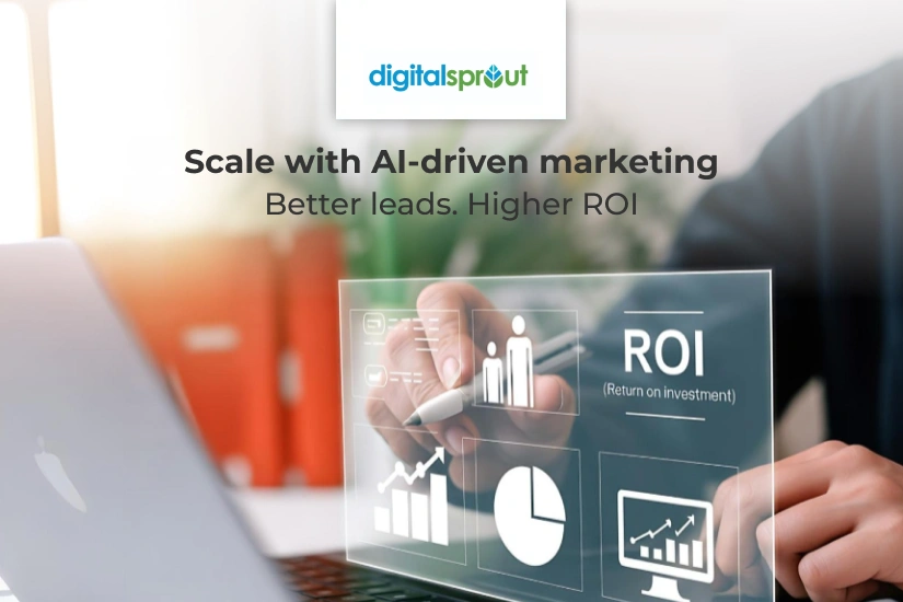 Increase qualified leads and predictable growth through Digital Sprout’s AI in digital marketing.