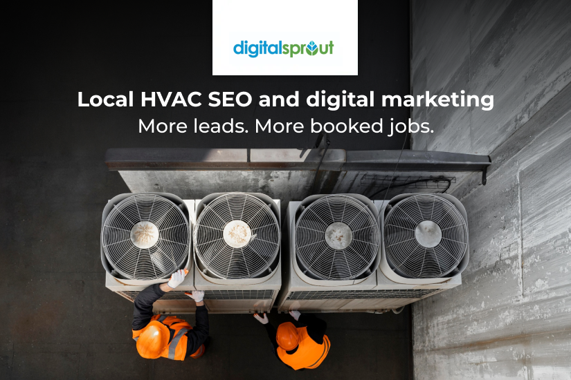 Grow your business with Digital Sprout’s HVAC digital marketing services.